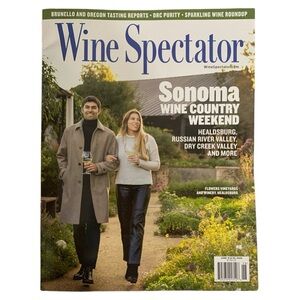 Wine Spectator Magazine June 15 2024 Sonoma Wine Country Weekend Sparkling Wine